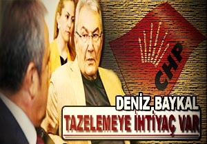 DENZ BAYKAL: TAZELENMEYE HTYA VAR